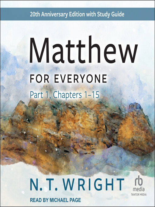 Title details for Matthew for Everyone, Part 1 by N. T. Wright - Available